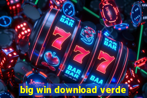 big win download verde